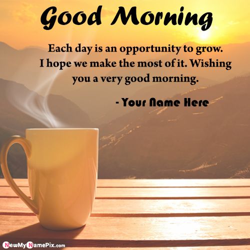Good Morning Wishes Messages Quotes Card On Name Write